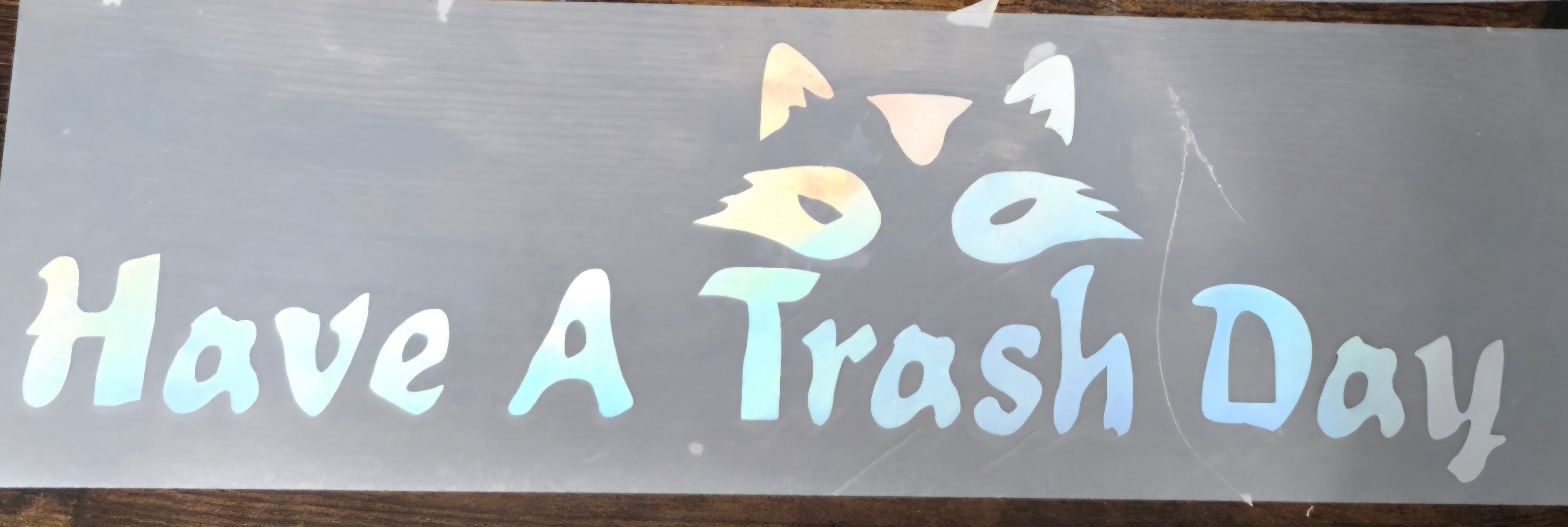 Have a Trash Day (flat)